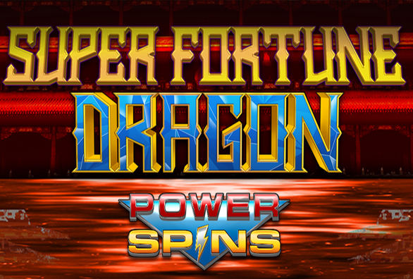 Super Fortune Dragon Power Spins