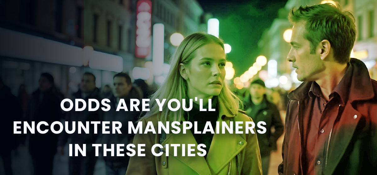 blog-Cities-states-with-highest-odds-of-encountering-mansplainers_Header-2